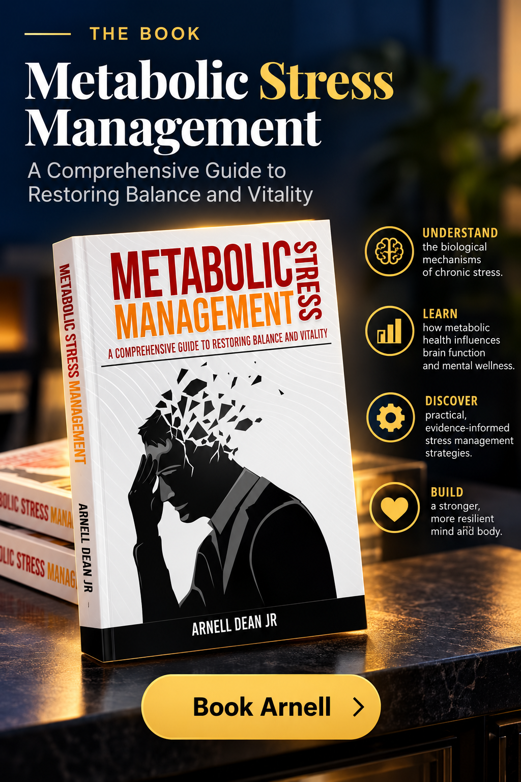 Metabolic Stress Management book promotional graphic featuring the actual book cover by Arnell Dean Jr.